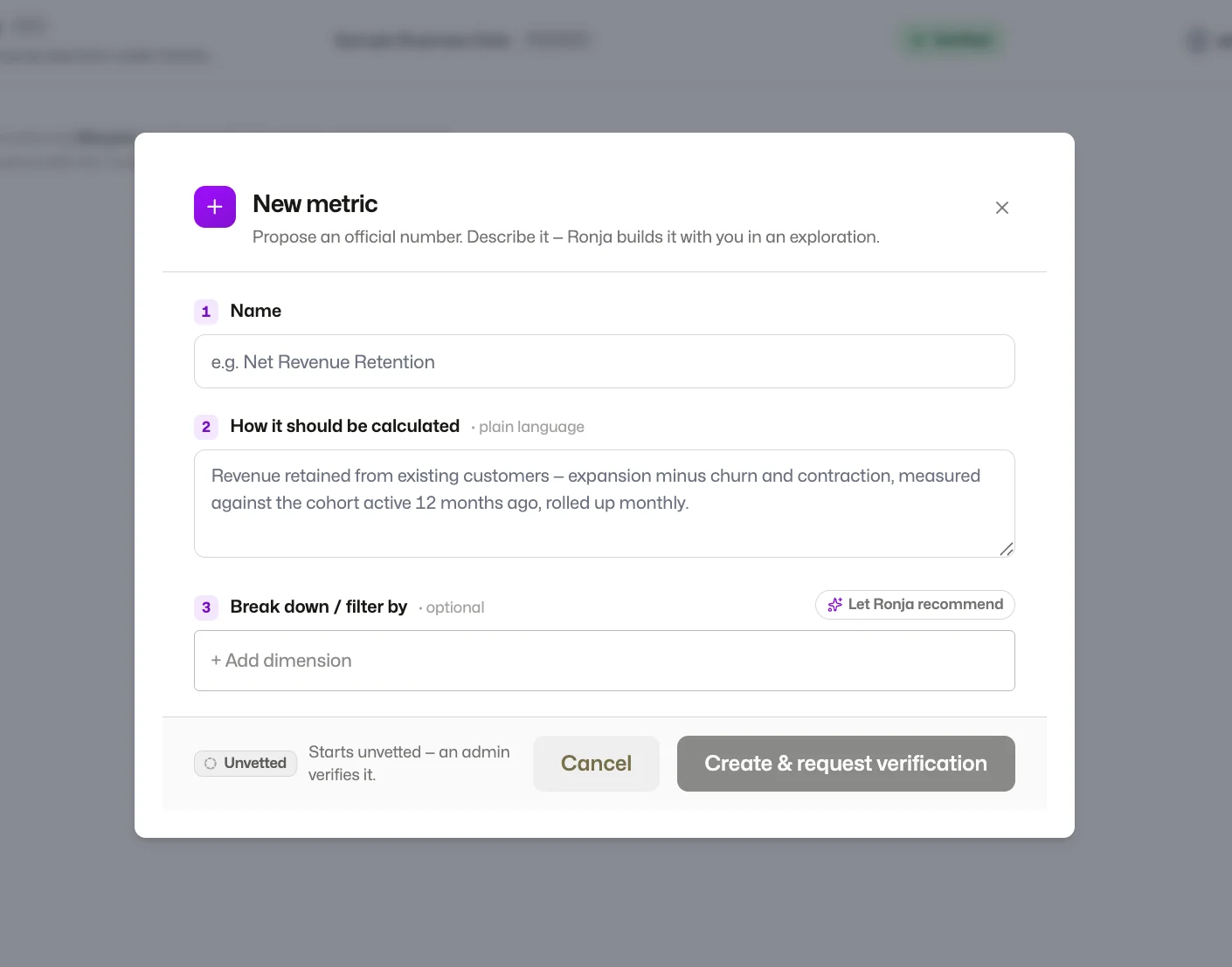The New metric dialog in Ronja: a name field, a plain-language description of how the metric should be calculated, and optional breakdown dimensions