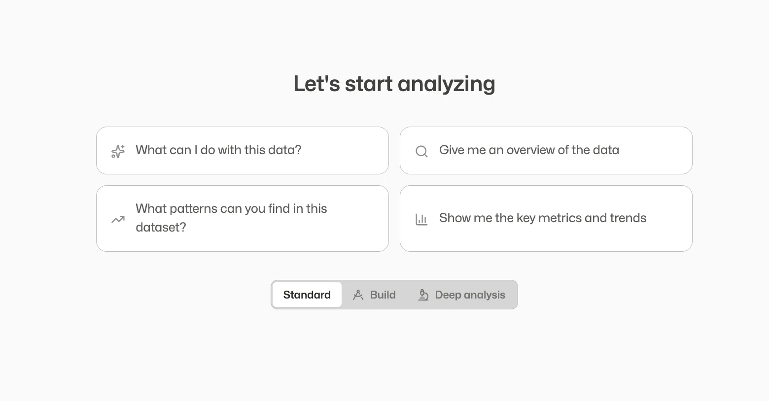 The start screen of a new exploration, with suggested questions and a mode selector below: Standard, Build, and Deep analysis